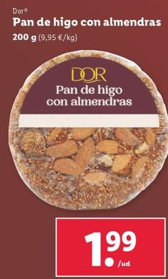 Oferta de Dor - Pan De Higo Con Almendras por 1,99€ en Lidl