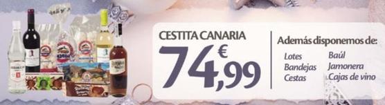 Oferta de Cestita Canaria por 74,99€ en Spar Tenerife