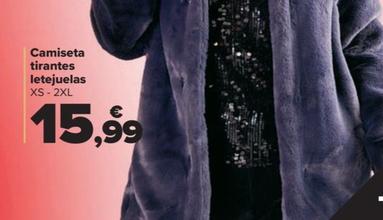 Oferta de Camiseta Tirantes Letejuelas por 15,99€ en Carrefour