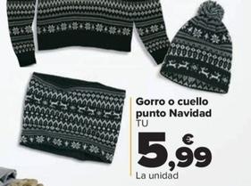Oferta de Gorro O Cuello Punto Navidad por 5,99€ en Carrefour