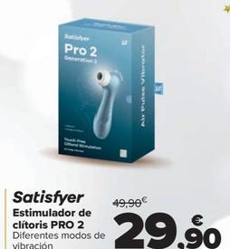 Oferta de Satisfyer - Estimulador De Clítoris Pro 2 por 29,9€ en Carrefour