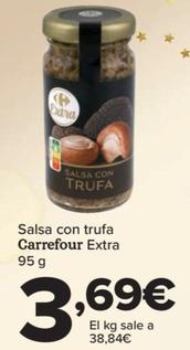 Oferta de Salsa Con Trufa Extra por 3,69€ en Carrefour