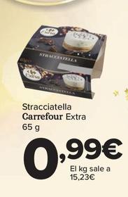 Oferta de Stracciatella Extra por 0,99€ en Carrefour