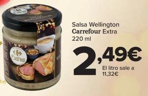 Oferta de Salsa Wellington Extra por 2,49€ en Carrefour
