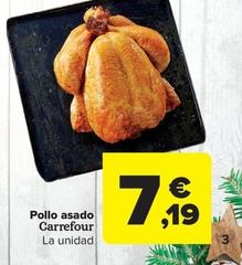 Oferta de Pollo Asado por 7,19€ en Carrefour Market