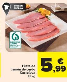 Oferta de Filete De Jamon De Cerdo por 5,99€ en Carrefour Market