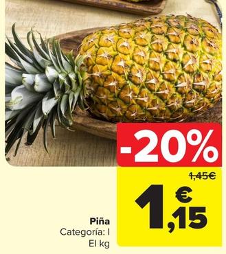 Oferta de Pina por 1,15€ en Carrefour Market
