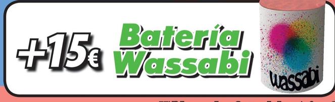 Oferta de Bateria Wassabi por 15€ en Hipercohete