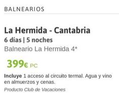 Oferta de La Hermida - Cantabria por 399€ en Viajes El Corte Inglés