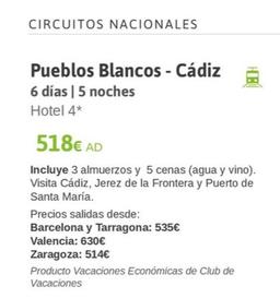 Oferta de Pueblos Blancos Cadiz por 518€ en Viajes El Corte Inglés