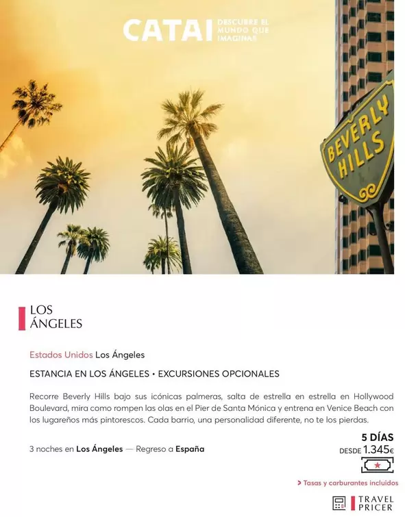 Oferta de Los Angeles por 1345€ en Catai