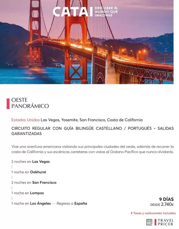 Oferta de Oeste Panorámico por 2740€ en Catai