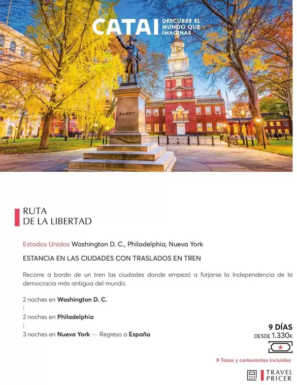 Oferta de Ruta De La Libertad por 1330€ en Catai