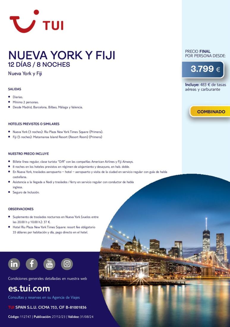 Oferta de Tui - Nueva York Y Fiji por 3799€ en Tui Travel PLC