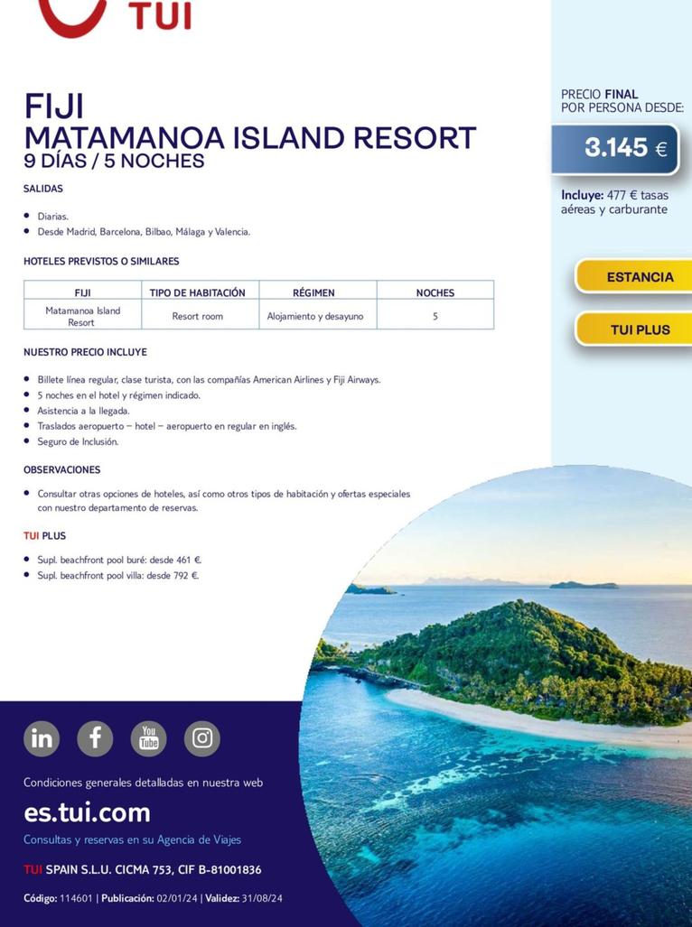 Oferta de Tui - Fiji Matamanoa Island Resort por 3145€ en Tui Travel PLC
