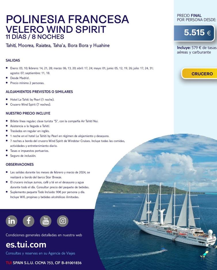 Oferta de Polinesia Francesa Velero Wind Spirit 11 Días / 8 Noches por 5515€ en Tui Travel PLC