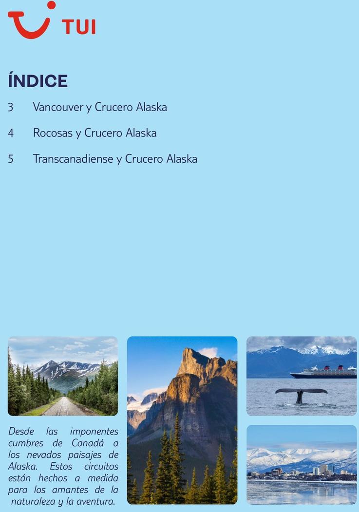 Oferta de Vancouver Y Crucero Alaska en Tui Travel PLC