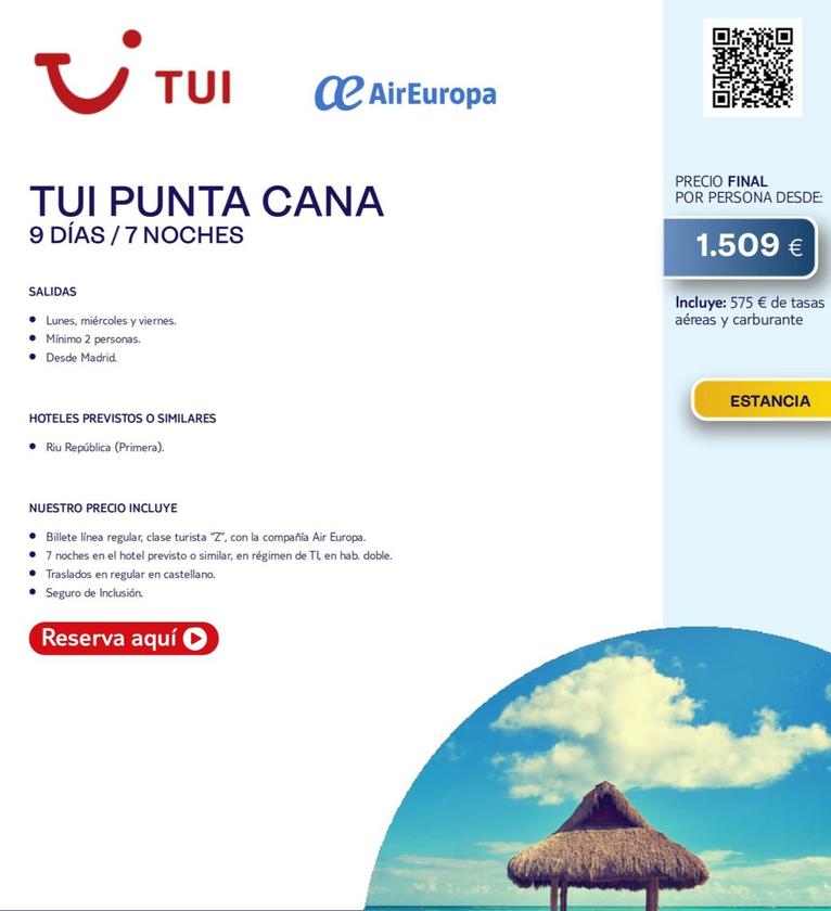 Oferta de Tui Punta Cana 9 Días/7 Noches por 1509€ en Tui Travel PLC