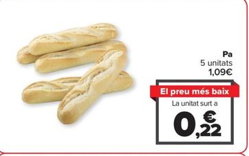 Oferta de Pan por 1,09€ en Carrefour