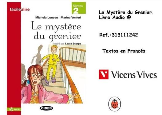 Oferta de Vicens Vives - Le Mystère du Grenier. Livre Audio en Jugueterías Lifer