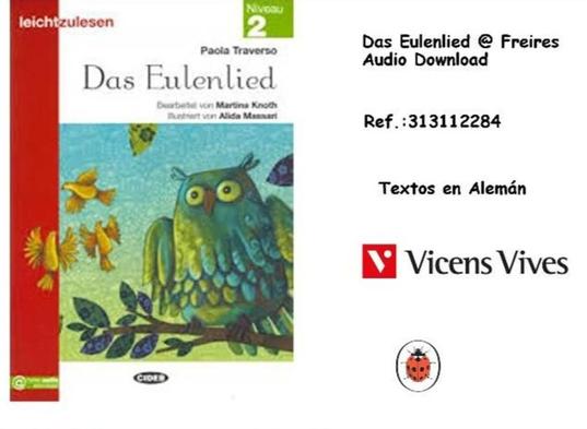 Oferta de Vicens Vives - Das Eulenlied @ Freires Audio Download en Jugueterías Lifer