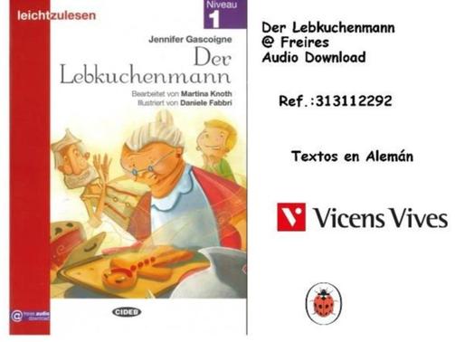 Oferta de Vicens Vives - Der Lebkuchenmann @Freires Audio Download en Jugueterías Lifer