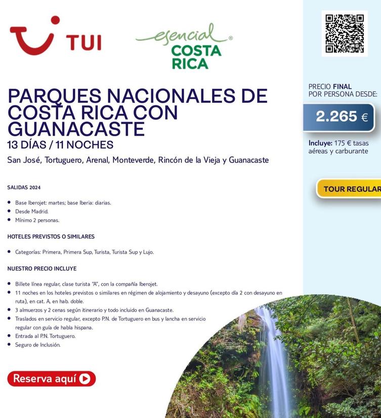 Oferta de Tui - Parques Nacionales De Costa Rica Con Guanacaste por 2€ en Tui Travel PLC