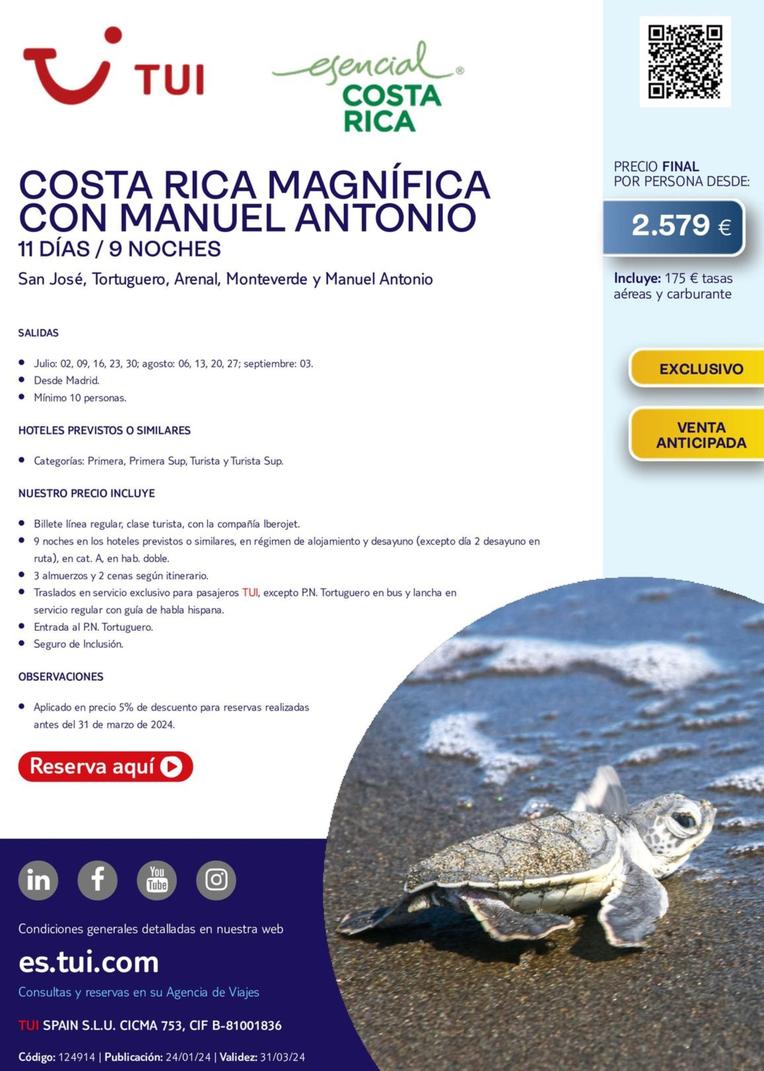Oferta de Costa Rica Magnifica Con Manuel Antonio por 2579€ en Tui Travel PLC