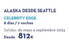 Oferta de Alaska Desde Seattle por 712€ en Viajes El Corte Inglés