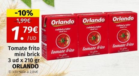 Oferta de Orlando - Tomate Frito Mini Brick 3 Ud X por 1,79€ en Maskom Supermercados