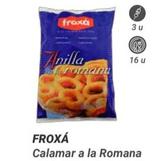 Oferta de Froxa - Calamar A La Romana en Dialsur Cash & Carry