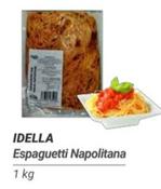 Oferta de Idella - Espaguetti Napolitana en Dialsur Cash & Carry