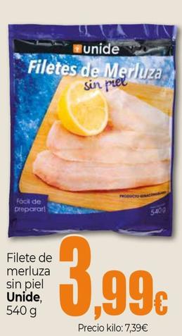 Oferta de Unide Filete de Merluza sin Piel por 3,99€ en Unide Market