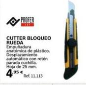 Oferta de Profer - Cutter Bloqueo Rueda por 4,95€ en Coferdroza