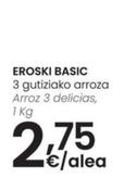 Oferta de Eroski - Basic Arroz 3 Delicias por 2,75€ en Eroski