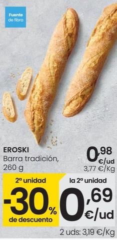 Oferta de Eroski - Barra tradicion por 0,98€ en Eroski