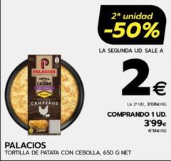 Oferta de Palacios - Tortilla De Patatas Con Cebolla por 3,99€ en BM Supermercados