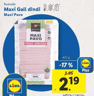 Oferta de Realvalle - Maxi Pavo por 2,19€ en Lidl