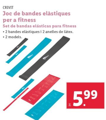 Oferta de Crivit - Set De Bandas Elasticas Para Fitness por 5,99€ en Lidl