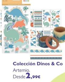 Oferta de Artemio - Colección Dinos & Co por 2,99€ en Milbby
