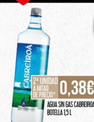 Oferta de Cabreiroa - Agua Sin Gas por 0,38€ en Claudio