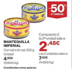 Oferta de Imperial - Mantequilla por 4,95€ en El Corte Inglés