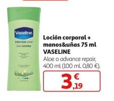 Oferta de Vaseline - Locion Corporal + Mano & Unas por 3,19€ en Alcampo