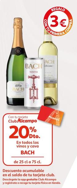 Oferta de Bach - En Todos Los Vinos Y Cava por 3€ en Alcampo