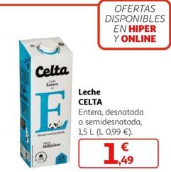 Oferta de Celta - Leche por 1,49€ en Alcampo