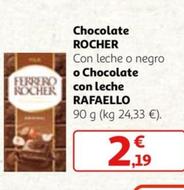 Oferta de Chocolate Rocher O Chocolate Con Leche Rafaello por 2,19€ en Alcampo