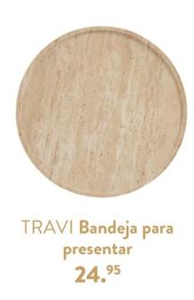 Oferta de Travi - Bandeja Para Presentar por 24,95€ en Casa