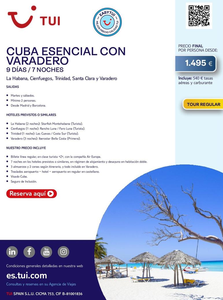 Oferta de Tui - Cuba Esencial Con Varadero por 1495€ en Tui Travel PLC