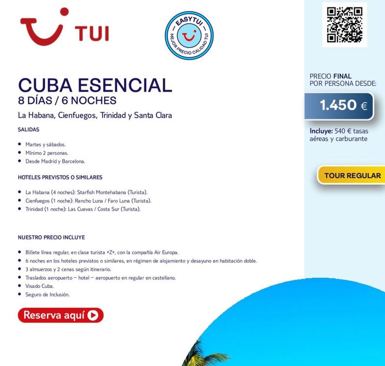 Oferta de Tui - Cuba Esencial por 1450€ en Tui Travel PLC