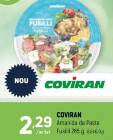 Oferta de Coviran - Amanida De Pasta / Fusilli por 2,29€ en Coviran